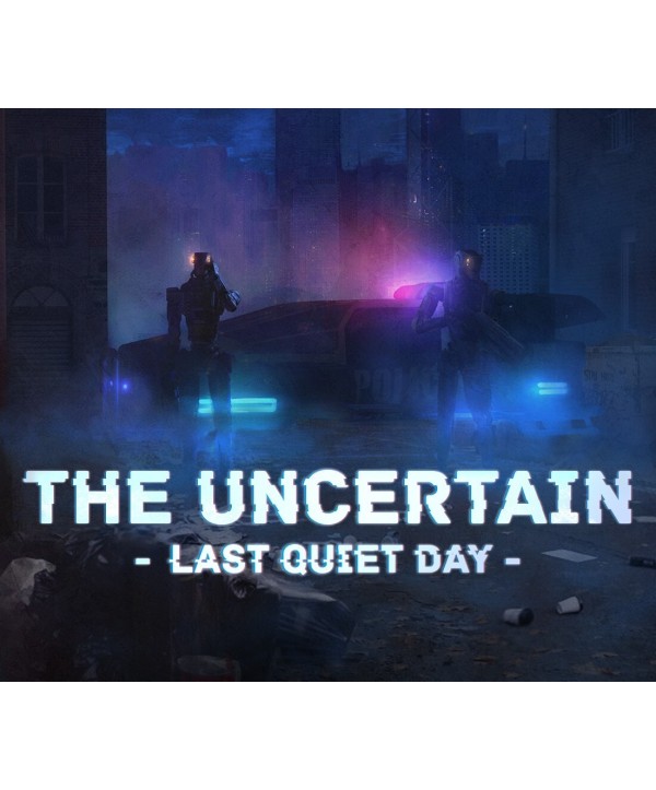 The Uncertain: Last Quiet Day Steam Key EUROPE